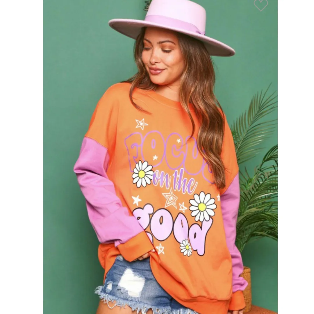 Focus On the Good Graphic Sweatshirt